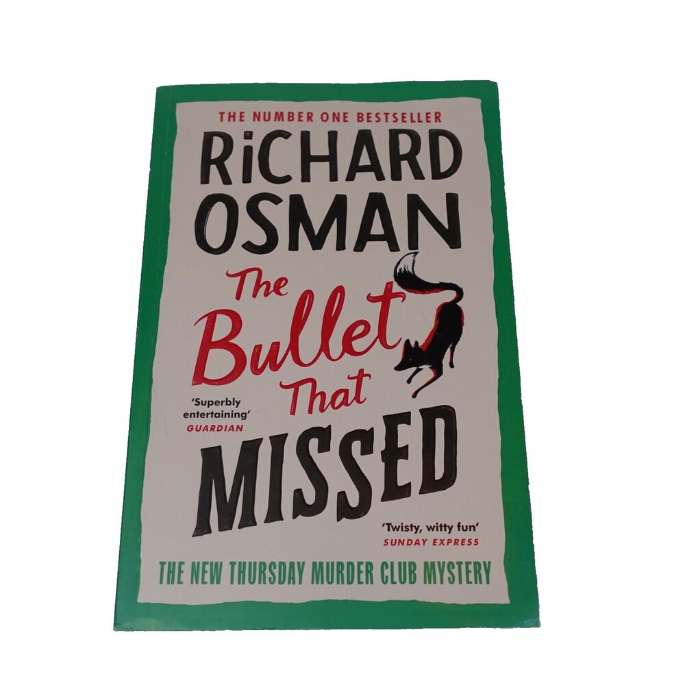 The Bullet That Missed Richard Osman PB Thursday Murder Club Book 3